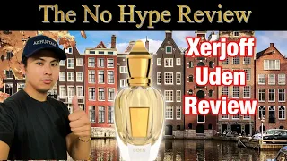 XERJOFF UDEN REVIEW | THE HONEST NO HYPE FRAGRANCE REVIEW