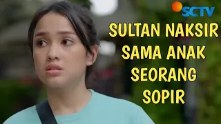 FTV Terbaru Cowok Ganteng Tajir direktur perusahaan berjodoh dengan Gadis Miskin Anak seorang sopir