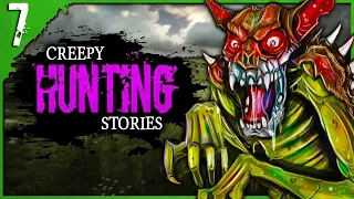 7 DISTURBING True Hunting Stories