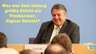 Was war dein bisher größte Fehler als Vizekanzler, Sigmar Gabriel?