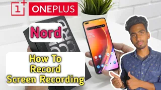 OnePlus Nord Screen Recording , How To Record Screen Recording in OnePlus Nord 5G
