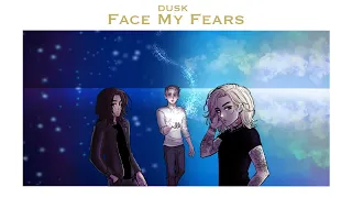 Face My Fears (feat. Tiaday) - Dusk (Kingdom Hearts Cover - Utada Hikaru & Skrillex)