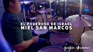 El Poderoso De Israel Medley - Miel San Marcos - Drum Cover