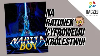 Na ratunek cyfrowemu królestwu! - Narita Boy (PS4)