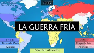 La Guerra Fría – Resumen de las grandes etapas del conflicto