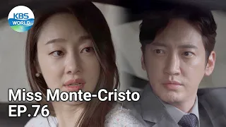 Miss Monte-Cristo EP.76 | KBS WORLD TV 210607