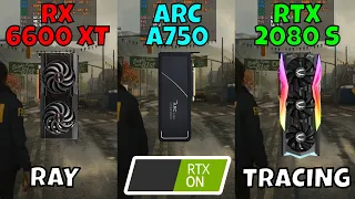 RX 6600 XT vs ARC A750 vs RTX 2080 Super (Benchmark in 9 Games at 1080p with Ray Tracing) 2024