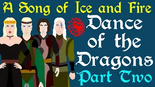 A Song of Ice and Fire: Dance of the Dragons | Alliances (Part 2 of 4)