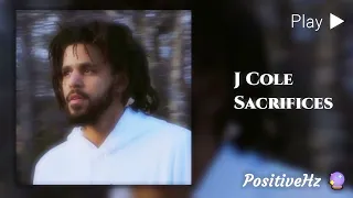 J Cole - Verse On Sacrifices (Authentic 417Hz Releasing Negative Energy)