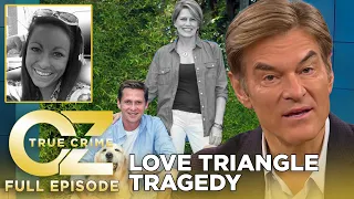 Dr. Oz | S11 | Ep 26 | Man's Wife Killed His New Girlfriend & Then Committed Suicide | Full Episode