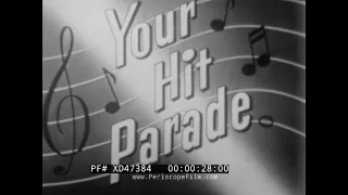 " YOUR HIT PARADE "FEBRUARY 13 1954  MUSICAL TV SHOW w/ RAYMOND SCOTT   LUCKY STRIKE ADS XD47394