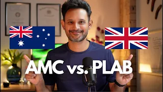 AMC vs PLAB | Australia or UK for doctors