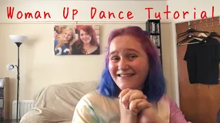 LETS DANCE | Dance Tutorial to Woman Up by Megan Trainer
