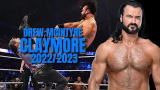 Drew Mcintyre - Claymore compilation 2022/2023