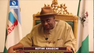 Gov. Amaechi Speaks About His Administration, Politics And Plan After Office. Pt3