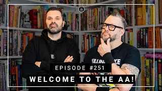 WELCOME TO THE AA EPISODE #251 NEEN, HET IS GEEN FOUT