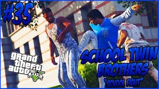 GTA 5 School Twin Brothers Ep. 35 - SCHOOL FIGHT 📚👊🏾