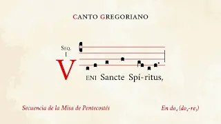 "Veni Sancte Spiritus" – Sequence of the Pentecost Mass – Gregorian Chant