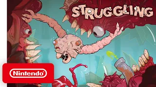 Struggling - Launch Trailer - Nintendo Switch