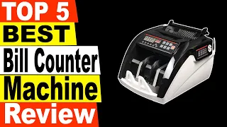 TOP 5 Best Bill Counter Machine Review 2021