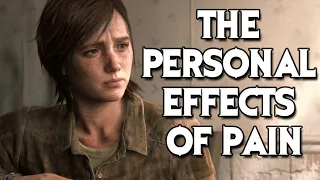 The Personal Effects of Pain | The Last of Us Part II Ending Analysis