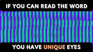 Quick 10-Minute Eye Test Challenge to Discover Your Extraordinary Abilities!