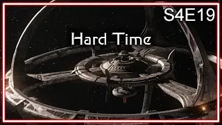 Star Trek Deep Space Nine Ruminations S4E19: Hard Time