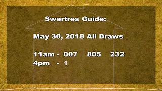 Swertres Guide : May 30, 2018