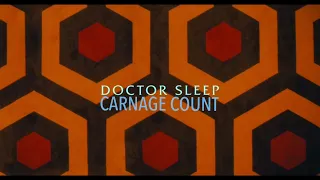 Doctor Sleep (2019) Carnage Count