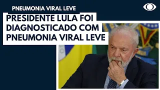 Presidente Lula foi diagnosticado com pneumonia viral leve