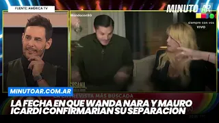 La fecha en que Wanda Nara y Mauro Icardi confirmarían su separación. Parte 1- Minuto Argentina