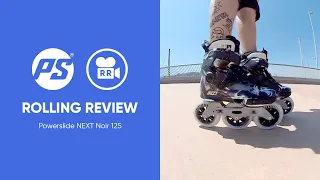 Powerslide NEXT Noir 125 - Rolling Review