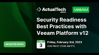 Security Readiness Best Practices with Veeam Platform v12