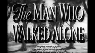 Comedy Drama Movie - The Man Who Walked Alone (1945)