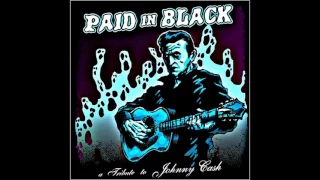 Paid in Black - A Tribute to Johnny Cash Vol. 1   (Full Album)