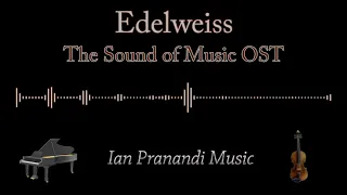 Edelweiss - The Sound of Music OST (Piano + Violin)