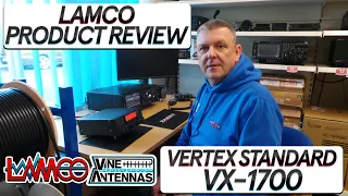 LAMCO Product Demonstration | Vertex Standard VX-1700