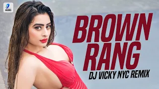 Brown Rang (Remix) | DJ Vicky NYC | Yo Yo Honey Singh