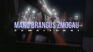 Žemaitukai - Mano brangus žmogau