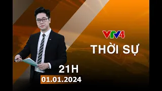 Bản tin thời sự tiếng Việt 21h - 01/01/2024 | VTV4