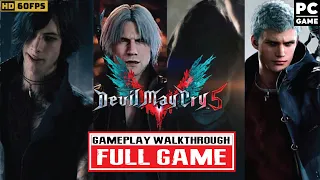 DEVIL MAY CRY 5 FULL GAME Gameplay Walkthrough (PC HD 60FPS) - No Commentary