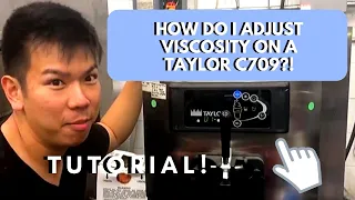 Taylor C709 Adjust Viscosity Settings