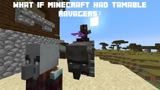 What if Minecraft had Tameable Ravagers?