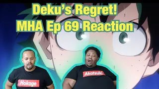 Deku's Mistake? | Boku No Hero Academia Season 4 Episode 6 Reaction | MHA 69