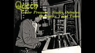 Queen - Under Pressure (Studio Out-Takes & Alternative Vocal Takes)