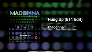 Madonna - Hung Up (E11 Edit) [GT26]