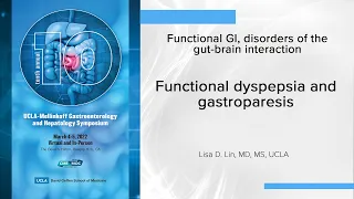 Functional dyspepsia and gastroparesis | UCLA Digestive Diseases