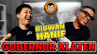 WAWANCANDA RIDWAN HANIF - GUBERNUR KLATEN