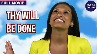 Thy Will Be Done | Full Family Musical Movie