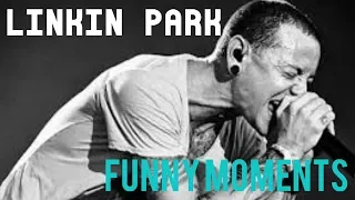 Funny Moments with Linkin Park :)